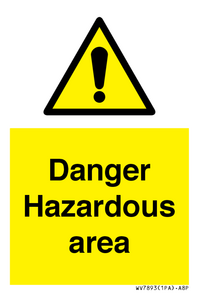 WV7893: Danger Hazardous area