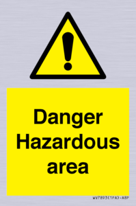 WV7893: Danger Hazardous area