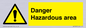 WV7893: Danger Hazardous area