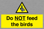 WV7943: Do NOT feed the birds