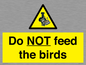 WV7943: Do NOT feed the birds