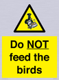 WV7943: Do NOT feed the birds
