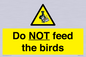 WV7943: Do NOT feed the birds