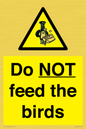 WV7943: Do NOT feed the birds