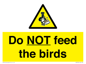 WV7943: Do NOT feed the birds