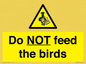 WV7943: Do NOT feed the birds