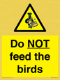 WV7943: Do NOT feed the birds
