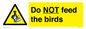 WV7943: Do NOT feed the birds