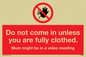 YA6053: Do not come in