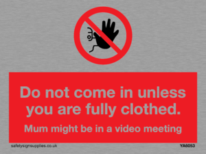 YA6053: Do not come in