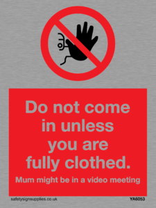 YA6053: Do not come in