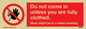 YA6053: Do not come in