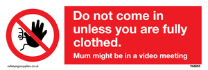 YA6053: Do not come in