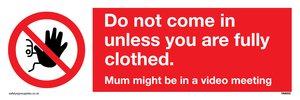 YA6053: Do not come in