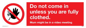 YA6053: Do not come in