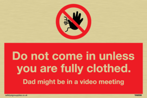 YA6056: Do not come in