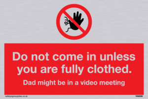 YA6056: Do not come in