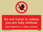YA6056: Do not come in