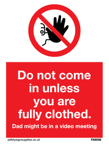 YA6056: Do not come in