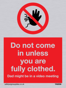 YA6056: Do not come in