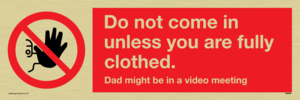YA6056: Do not come in
