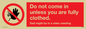 YA6056: Do not come in