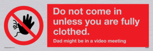 YA6056: Do not come in