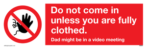 YA6056: Do not come in