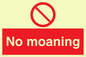 YP5144: No Moaning