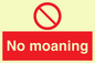 YP5144: No Moaning
