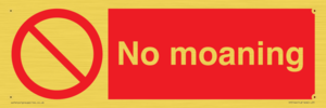 YP5144: No Moaning