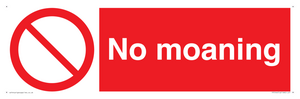 YP5144: No Moaning
