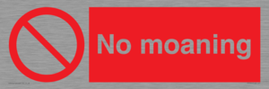 YP5144: No Moaning
