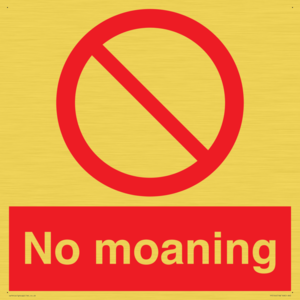 YP5144: No Moaning