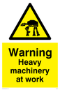 YV5610: Heavy machinery at work Funny Sign